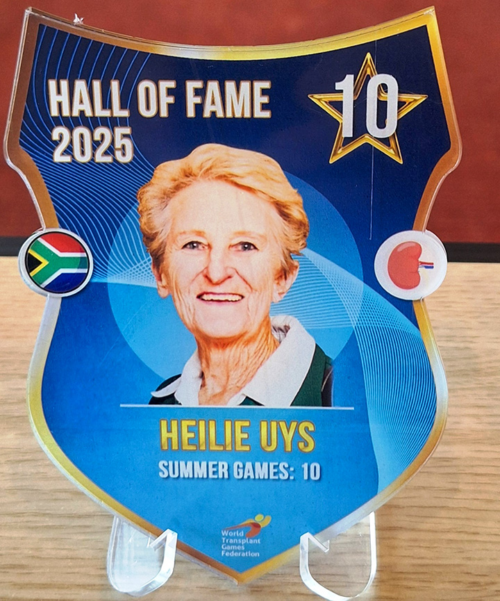 Celebrating her Hall of Fame Award, Uys honours her donor whose remarkable gift of 21 extra years gave her a second chance at life.