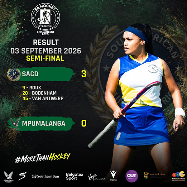SA Hockey IPT B Section eMalahleni 2026 result graphic showing SACD's 3-0 semi-final win over hosts Mpumalanga on 3 September 2026, with goals from Roux, Bodenham and van Antwerp, alongside a South African Country Districts player in blue and yellow controlling the ball.