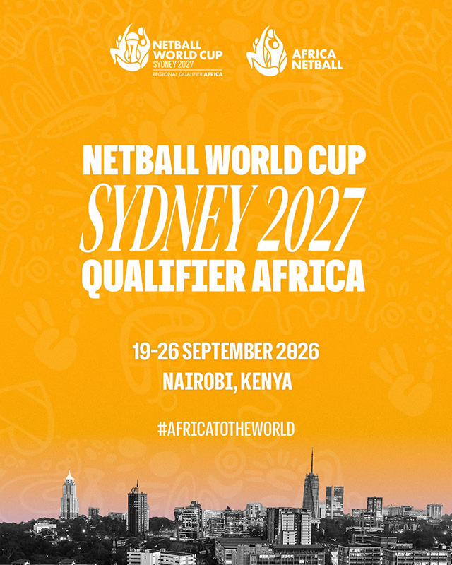 Official Africa Netball announcement graphic for the Netball World Cup Sydney 2027 Qualifier Africa, taking place from 19 to 26 September 2026 in Nairobi, Kenya. Bold white text on an orange background carries the tournament name and dates above the hashtag Africa to the World, with the Netball World Cup Sydney 2027 and Africa Netball logos at the top and a black and white Nairobi city skyline across the foot of the design.