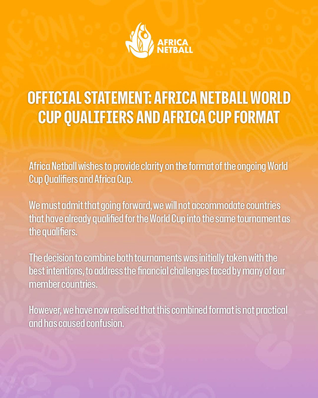 Official Africa Netball statement graphic on an orange and pink background, headed Official Statement: Africa Netball World Cup Qualifiers and Africa Cup Format, explaining that countries already qualified for the World Cup will no longer be accommodated in the same tournament as the qualifiers, that the combined format was adopted with the best intentions to address member countries' financial challenges, and that it has proved impractical and caused confusion, with the Africa Netball logo at the top.