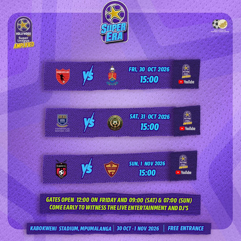 SUPER ERA STREAM FIXTURES Hollywoodbets Super League Amplified graphic from the South African Football Association announcing the Super Era Stream fixtures for the festival at the Kabokweni Stadium in Mpumalanga from 30 October to 1 November 2026. Three fixtures are listed, each showing both club crests, the date and kick-off time, with a Hollywoodbets Super League Amplified YouTube logo. Friday, 30 October 2026 at 15h00: Richmond United Ladies vs. University of Pretoria. Saturday, 31 October 2026 at 15h00: University of the Western Cape vs. Diepkloof Ladies. Sunday, 1 November 2026 at 15h00: TS Galaxy Queens vs. Stellenbosch Ladies FC. A banner below the fixtures reads: gates open at 12h00 on Friday, 9h00 on Saturday and 7h00 on Sunday; come early to witness the live entertainment and DJs. The footer gives the venue, Kabokweni Stadium, Mpumalanga, the dates 30 October to 1 November 2026 and free entrance.